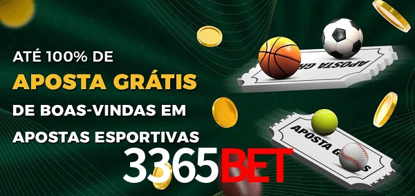 3365Bet Ate 100% de Aposta Gratis